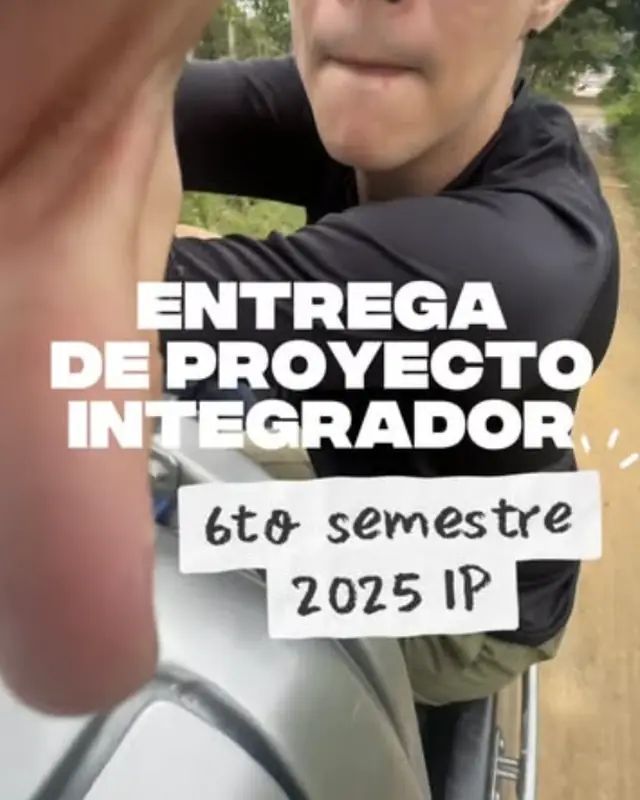 Portada del reel, con el rótulo Entrega de proyecto integrador, 6to semestre 2025